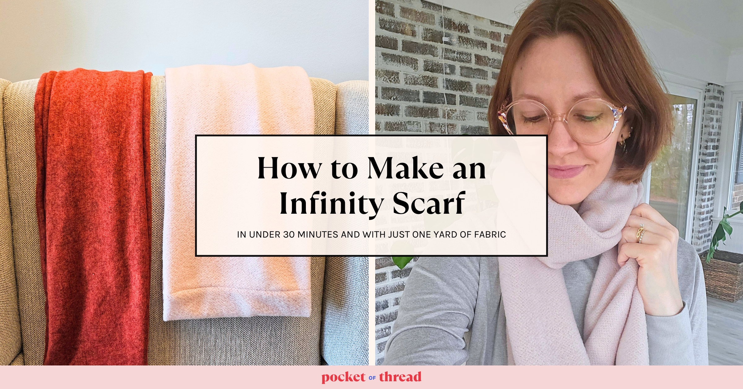 How to Make an Easy Infinity Scarf